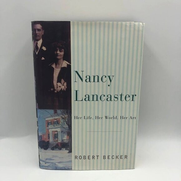 Vintage Nancy Lancaster Her Life Her World Her Art Robert Becker Hardback Book - Picture 3 of 14